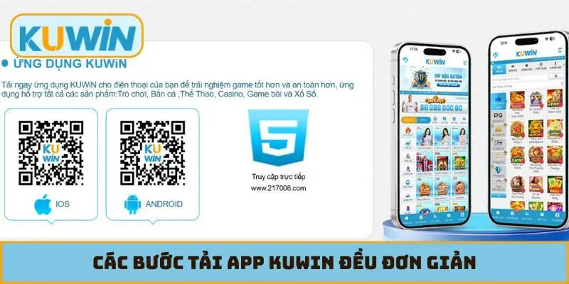 Các bước tải app KUWIN đều đơn giản